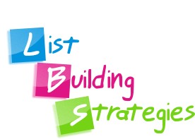 List Building Strategies